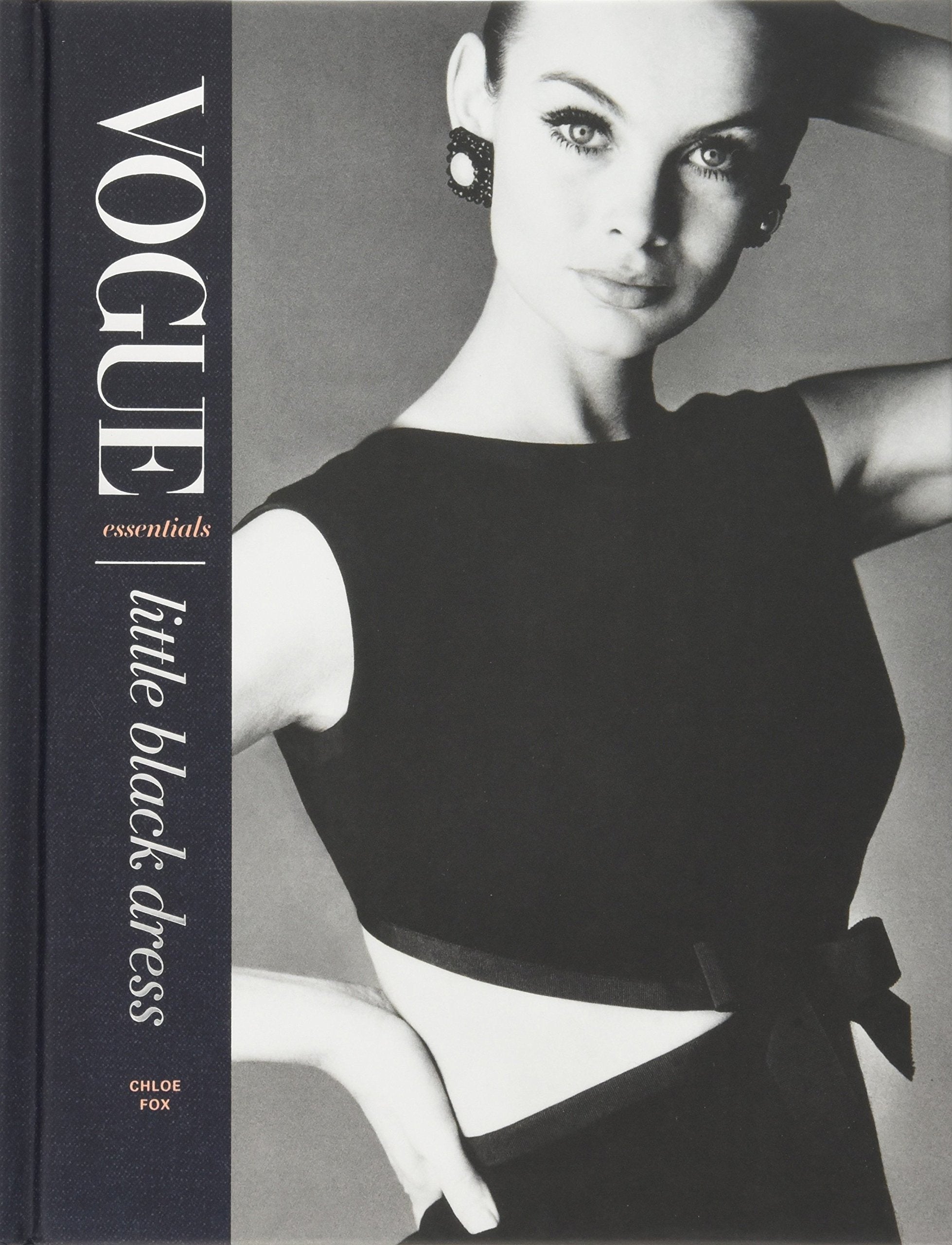 Vogue Essentials: Little Black Dress Book